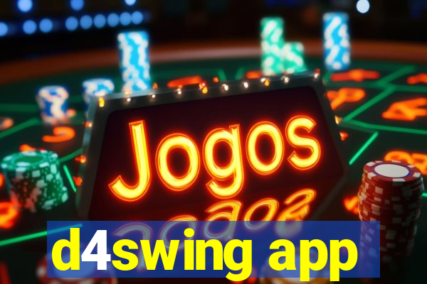 d4swing app